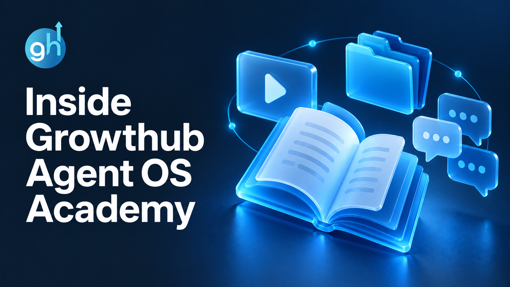 Inside Growthub Agent OS Academy, illustrated with a learning handbook, video, skill folders and community discussion.