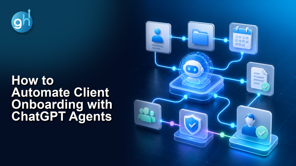 How to Automate Client Onboarding with ChatGPT Agents — Growthub workflow banner